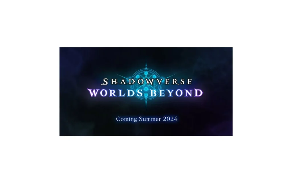 the Shadowverse: Worlds Beyond